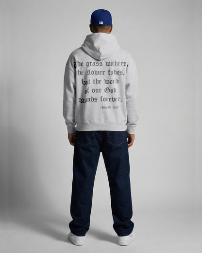 Isaiah 40:8 Foundation French Terry Hoodie - Cool Grey