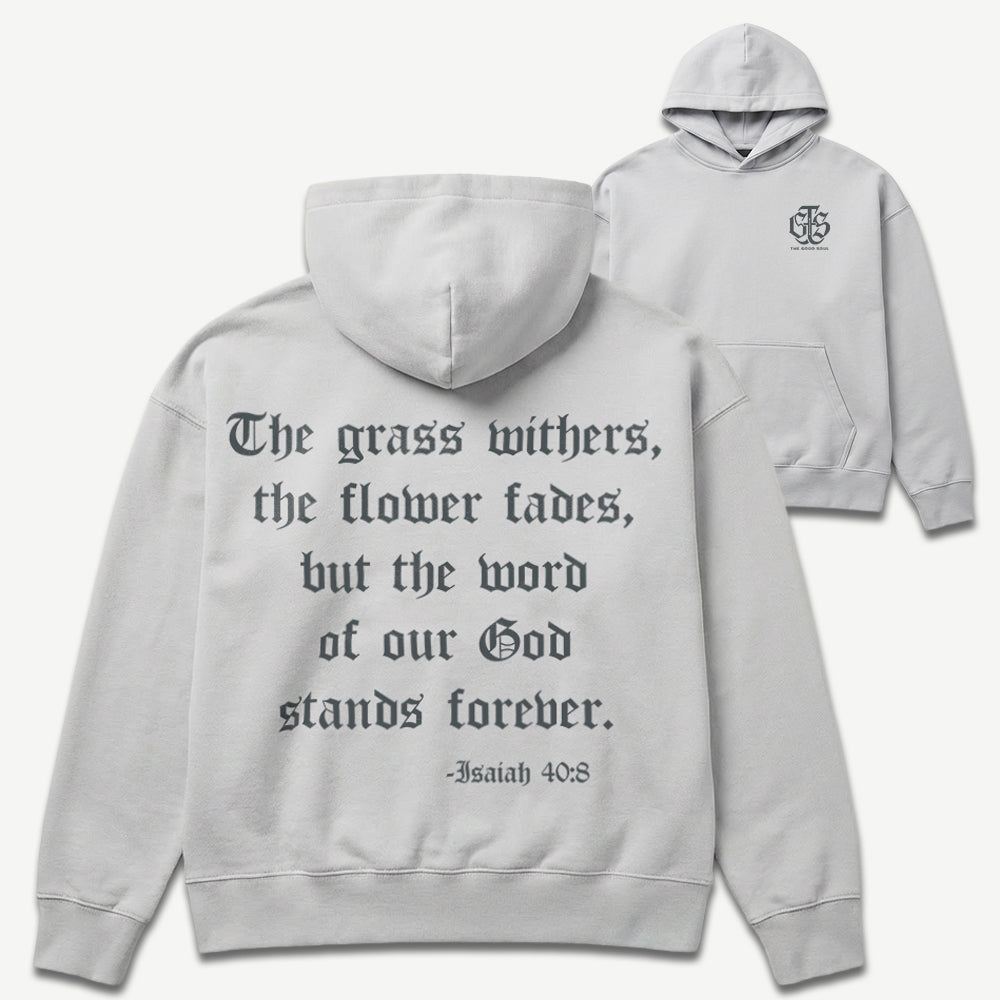 Isaiah 40:8 Foundation French Terry Hoodie - Cool Grey
