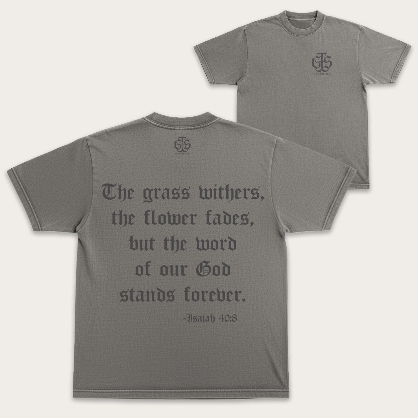 Isaiah 40:8 Foundation Tee - Cement